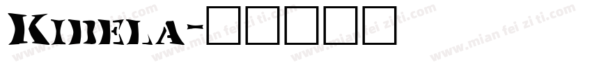 Kidela字体转换