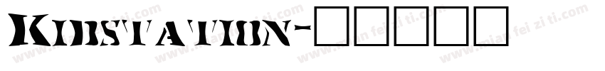 Kidstation字体转换