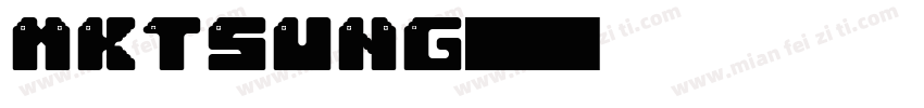 MKTSung字体转换