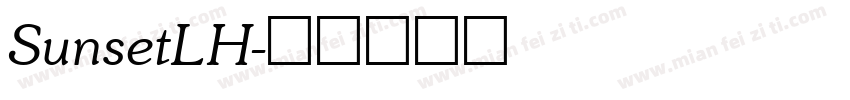 SunsetLH字体转换