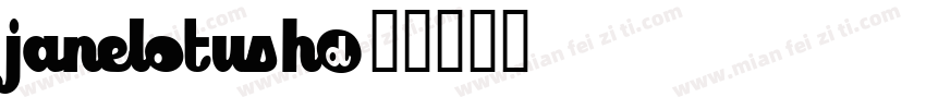 Janelotush字体转换