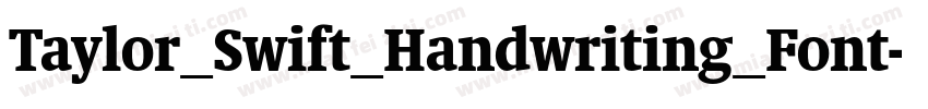 Taylor_Swift_Handwriting_Font字体转换