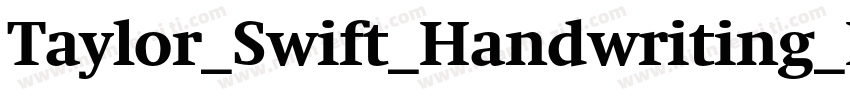Taylor_Swift_Handwriting_Font字体转换