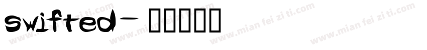 swifted字体转换