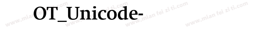 方正维文正体OT_Unicode字体转换