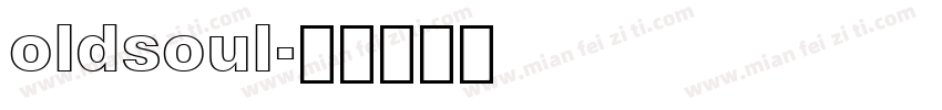 oldsoul字体转换