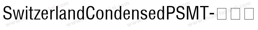 SwitzerlandCondensedPSMT字体转换