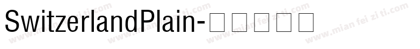 SwitzerlandPlain字体转换