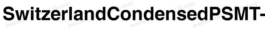 SwitzerlandCondensedPSMT字体转换