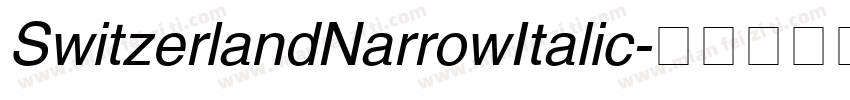 SwitzerlandNarrowItalic字体转换