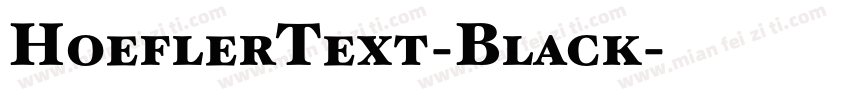 HoeflerText-Black字体转换