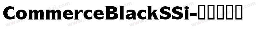 CommerceBlackSSi字体转换