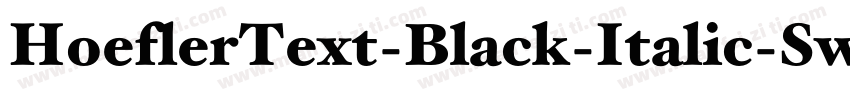 HoeflerText-Black-Italic-Sw-SC字体转换