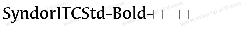 SyndorITCStd-Bold字体转换