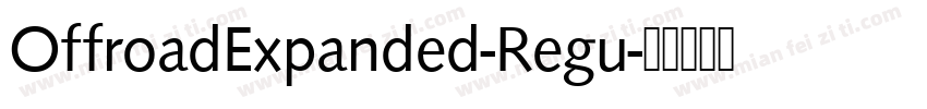 OffroadExpanded-Regu字体转换