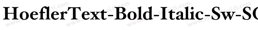 HoeflerText-Bold-Italic-Sw-SC字体转换