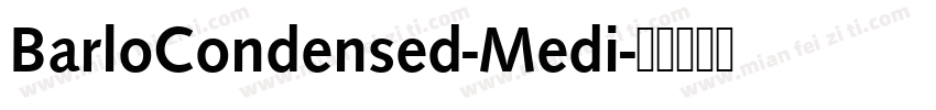 BarloCondensed-Medi字体转换