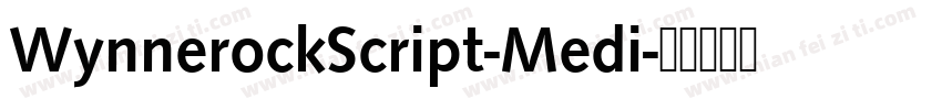 WynnerockScript-Medi字体转换