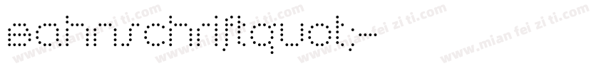 Bahnschriftquot;字体转换