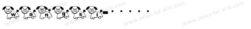 wangsi字体转换