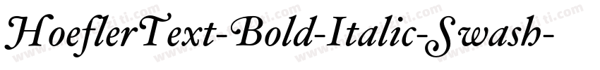 HoeflerText-Bold-Italic-Swash字体转换