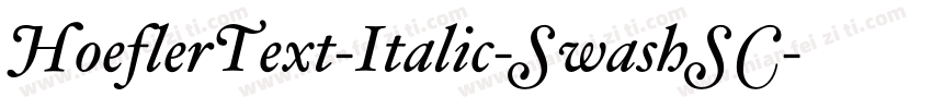 HoeflerText-Italic-SwashSC字体转换