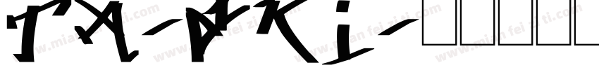 TA-aki字体转换