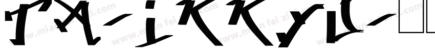 TA-ikkyu字体转换