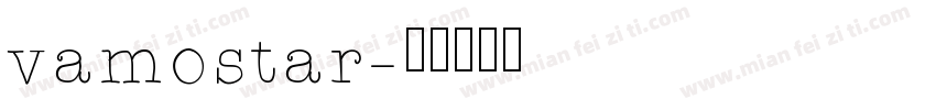 vamostar字体转换
