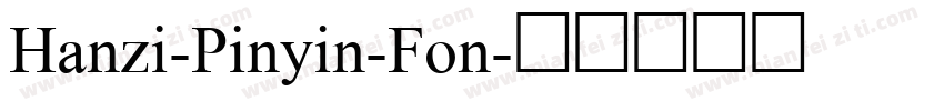 Hanzi-Pinyin-Fon字体转换