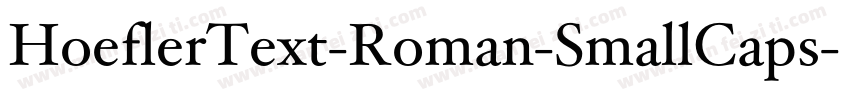 HoeflerText-Roman-SmallCaps字体转换