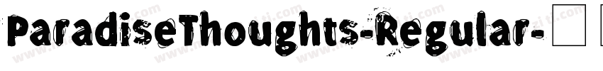ParadiseThoughts-Regular字体转换