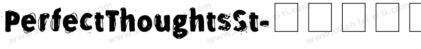 PerfectThoughtsSt字体转换