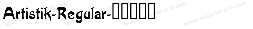 Artistik-Regular字体转换