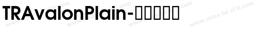 TRAvalonPlain字体转换