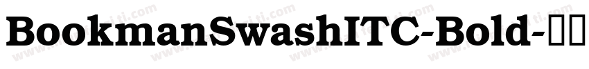 BookmanSwashITC-Bold字体转换