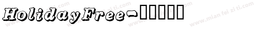 HolidayFree字体转换