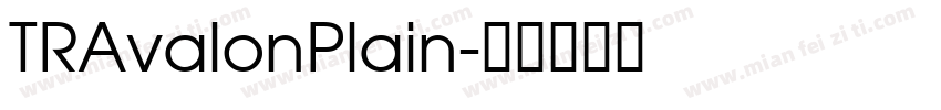 TRAvalonPlain字体转换