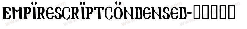 EmpireScriptCondensed字体转换