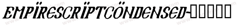 EmpireScriptCondensed字体转换