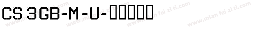 CSong3GB-Medium-U字体转换