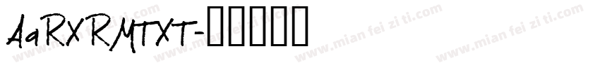 AaRXRMTXT字体转换
