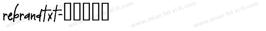 rebrandtxt字体转换