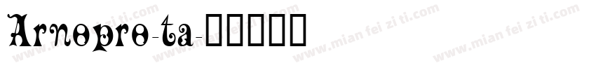 Arnopro-ta字体转换