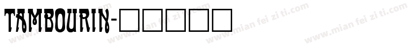 Tambourin字体转换