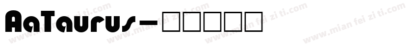 AaTaurus字体转换