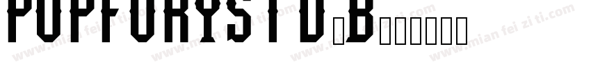PopFuryStd-B字体转换