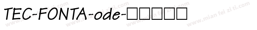 TEC-FONTA-ode字体转换