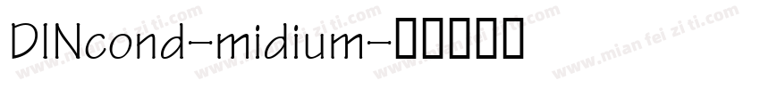 DINcond-midium字体转换