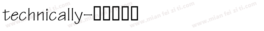 technically字体转换